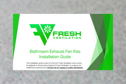 Fresh Ventilation Installation Guides